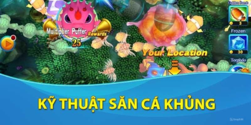 Những bí thuật bắn cá Bombing Fishing tuyệt đối